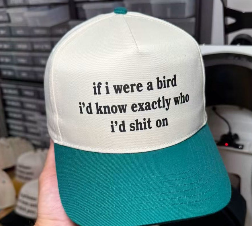 If I were a Bird Trucker Hat