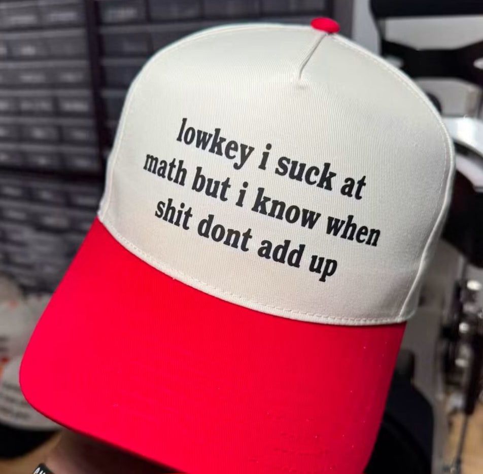 🤪 Don't add up Trucker Hat