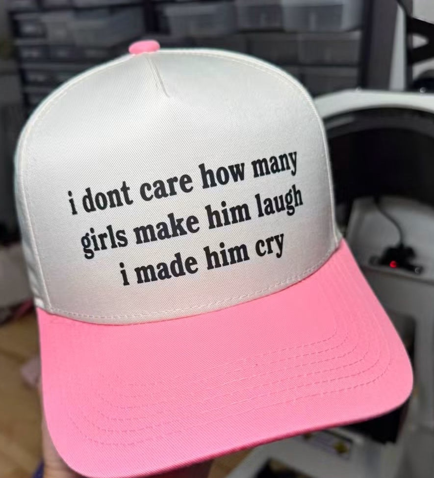 Made Him Cry Trucker Hat